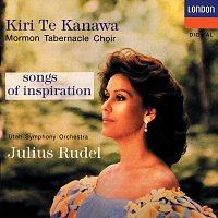 Kiri Te Kanawa, The Tabernacle Choir at Temple Square, Utah Symphony, Julius Rudel – Songs Of Inspiration