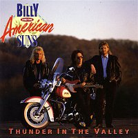 Billy, The American Suns – Thunder In The Valley