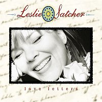 Leslie Satcher – Love Letters