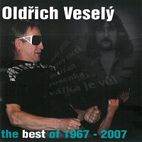 Oldřich Veselý – The Best of 1967 - 2007 CD