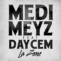 Medi Meyz, Daycem – La zone