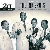The Ink Spots – 20th Century Masters: The Millennium Collection: Best Of The Ink Spots