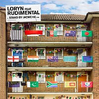 LORYN, Rudimental – Stand By (#CWC19)
