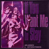 Ari Lennox, Anthony Ramos – If You Want Me To Stay