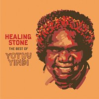 Healing Stone - The Best of Yothu Yindi