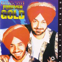 Malkit Singh, Harvinder Singh – Forever Gold