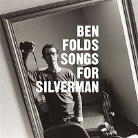 Ben Folds – Songs For Silverman
