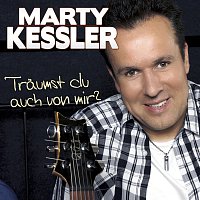Marty Kessler – Traumst du auch von mir