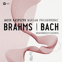 Warsaw Philharmonic, Jacek Kaspszyk – Warsaw Philharmonic:Brahms & Bach Orchestrated By Schonberg