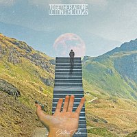 Together Alone – Letting Me Down
