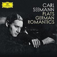 Carl Seemann – Carl Seemann plays German Romantics