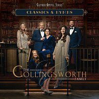 The Collingsworth Family – Classics & Hymns
