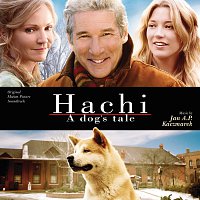 Hachi: A Dog's Tale [Original Motion Picture Soundtrack]