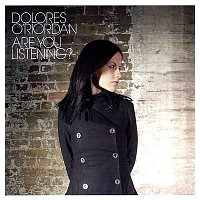 Dolores O'Riordan – Are You Listening?