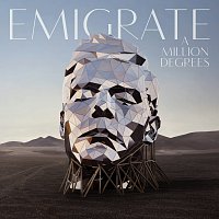Emigrate – A Million Degrees FLAC