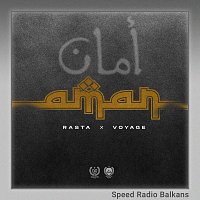 Rasta, Voyage, Speed Radio Balkans – Aman [Sped Up]