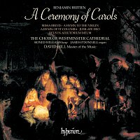 Westminster Cathedral Choir, David Hill – Britten: A Ceremony of Carols, Missa brevis & Other Choral Works
