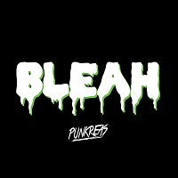 Punkreas – Bleah