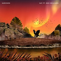 Saronde, Eno Williams – Say