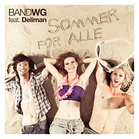 Band WG feat. Deliman – Sommer fur alle