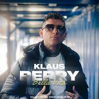 Klaus Perry – Bella Vita