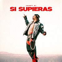 Jerry Di – Si Supieras