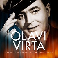 Olavi Virta – Suuret suomalaiset / 80 klassikkoa