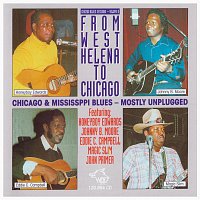 Přední strana obalu CD From West Helena To Chicago - Honeyboy Edwards / Johnny B. Moore / Eddie C. Campbell / Magic Slim / John Primer