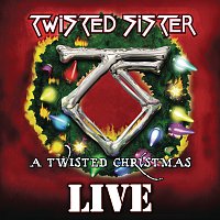 Twisted Sister – A Twisted Christmas [Live]