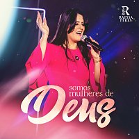 Rayssa Peres – Somos Mulheres De Deus
