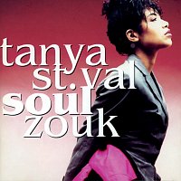 Tanya St-Val – Soul Zouk