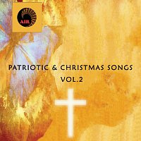 Různí interpreti – Patriotic & Christmas Songs [Vol. 2]