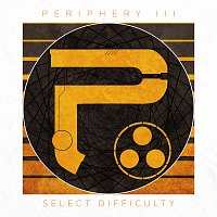 Periphery – The Price Is Wrong