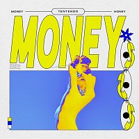 Tentendo, honey – Money