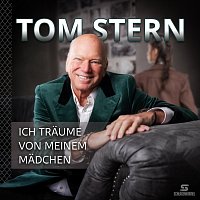 Tom Stern – Ich träume von meinem Mädchen