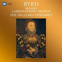 The Hilliard Ensemble – Byrd: Masses, Lamentations & Motets