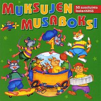 Muksujen musaboksi - 50 suosituinta lastenhittia