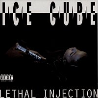 Ice Cube – Lethal Injection