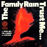 The Family Rain – Trust Me… I’m A Genius / Vulpicide