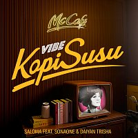 Puan Sri Saloma, SonaOne, Daiyan Trisha – Vibe Kopi Susu