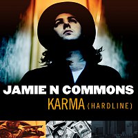 Jamie N Commons – Karma (Hardline)
