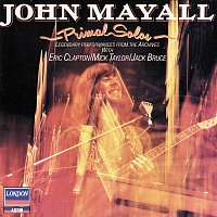 John Mayall & The Bluesbreakers – Primal Solos