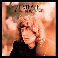 Al Stewart – A Piece of Yesterday - The Anthology