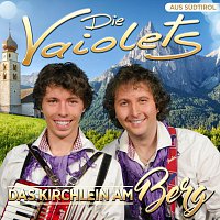 Die Vaiolets – Das Kirchlein am Berg