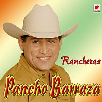 Pancho Barraza – Rancheras