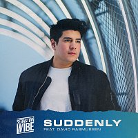 Sebastian Wibe, David Rasmussen – Suddenly