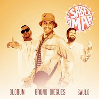 Bruno Diegues, Olodum, Saulo – É Saber Amar [Ao Vivo]