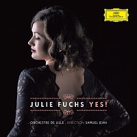 Julie Fuchs, Orchestre National De Lille, Samuel Jean – Yes !