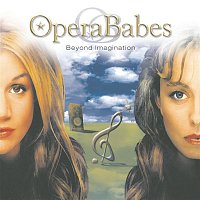 OperaBabes – Beyond Imagination