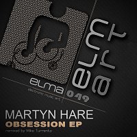 Martyn Hare – Obsession EP